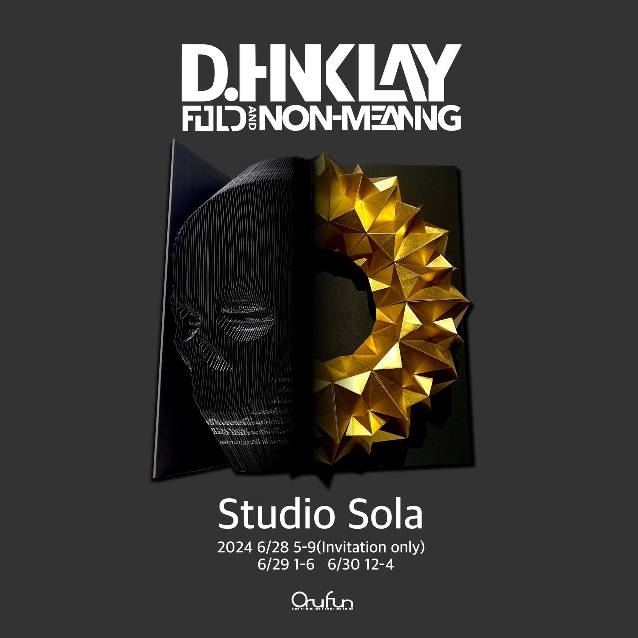 D.Hinklay 個展 FOLD NON-MEANING 開催決定